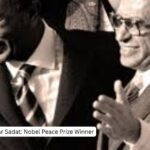 Anwar Sadat: Nobel Peace Prize Winner