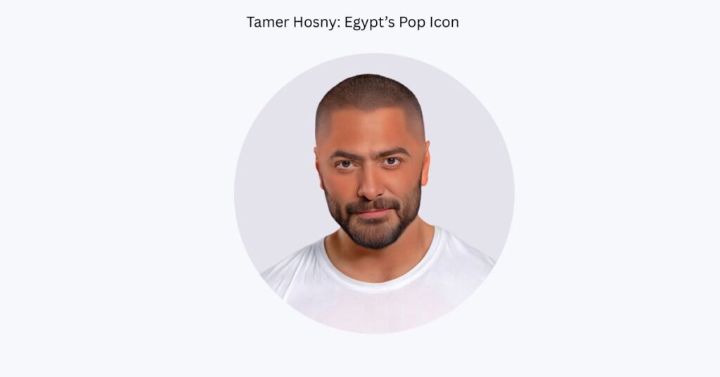 Tamer Hosny: Egypt’s Pop Icon